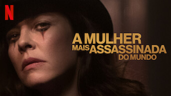 A Mulher Mais Assassinada do Mundo (2018)